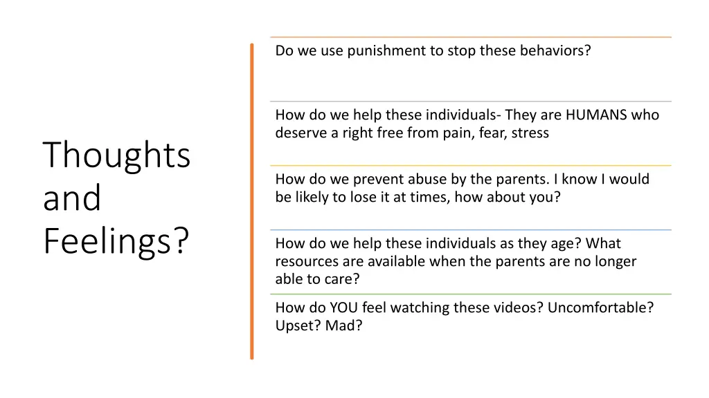 do we use punishment to stop these behaviors