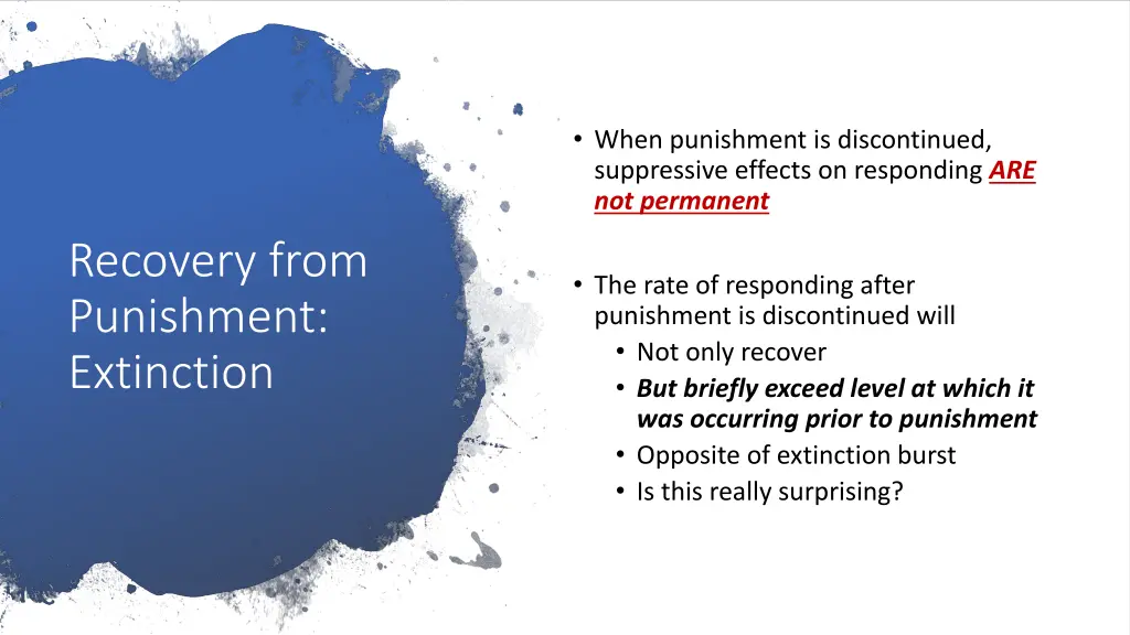 when punishment is discontinued suppressive