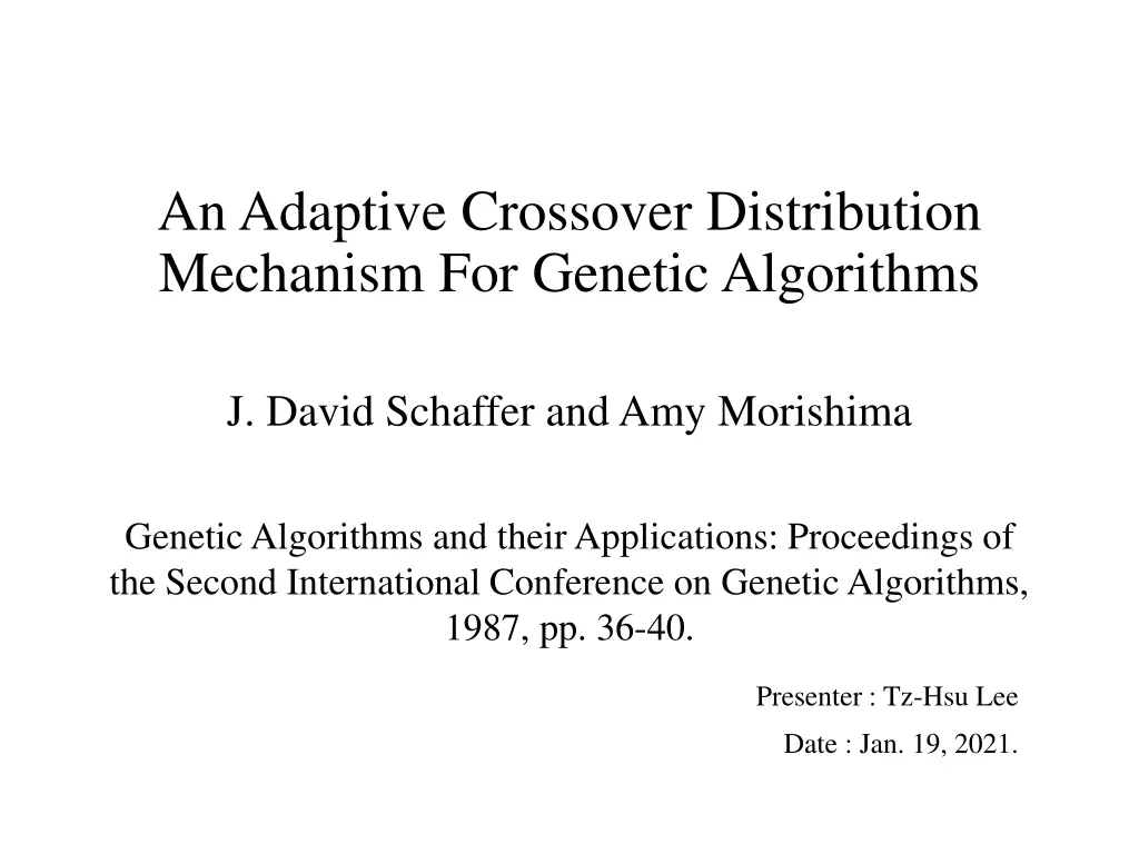 an adaptive crossover distribution mechanism