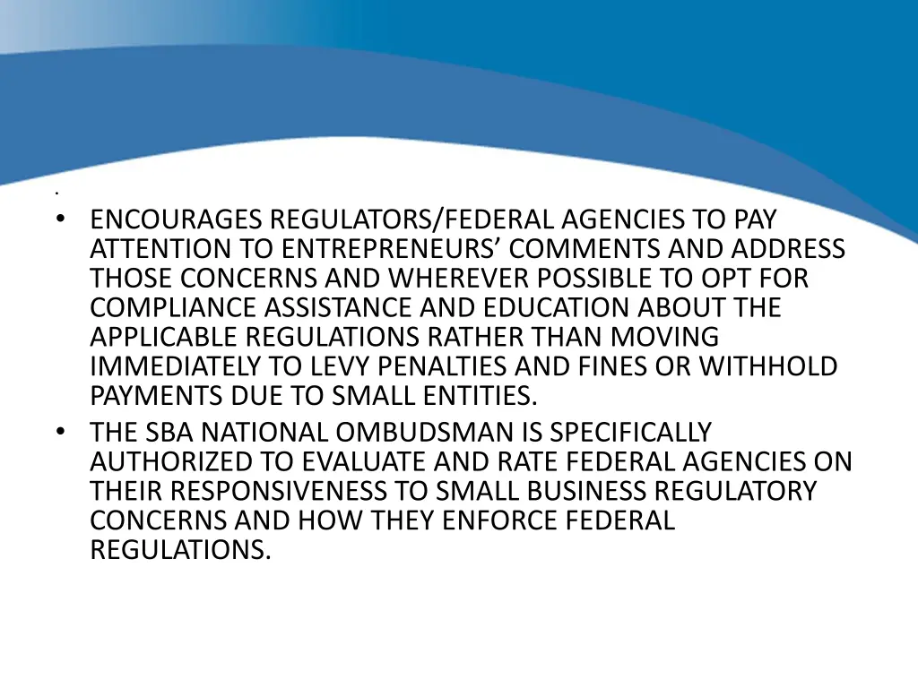 encourages regulators federal agencies
