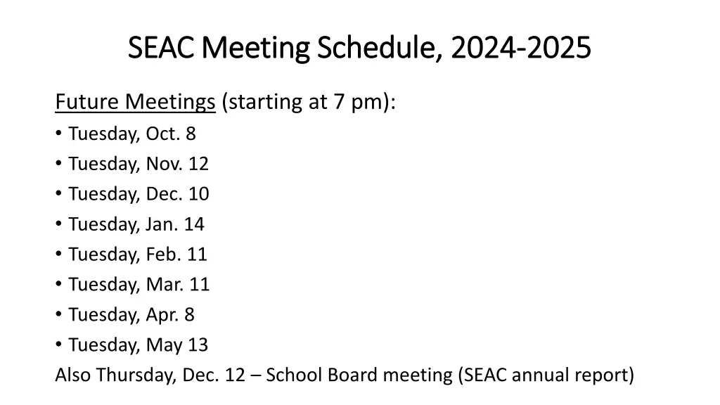 seac meeting schedule 2024 seac meeting schedule