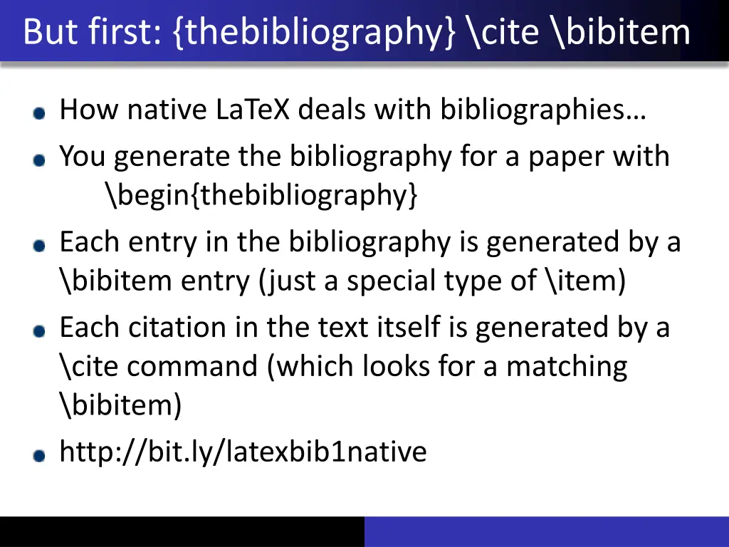 but first thebibliography cite bibitem
