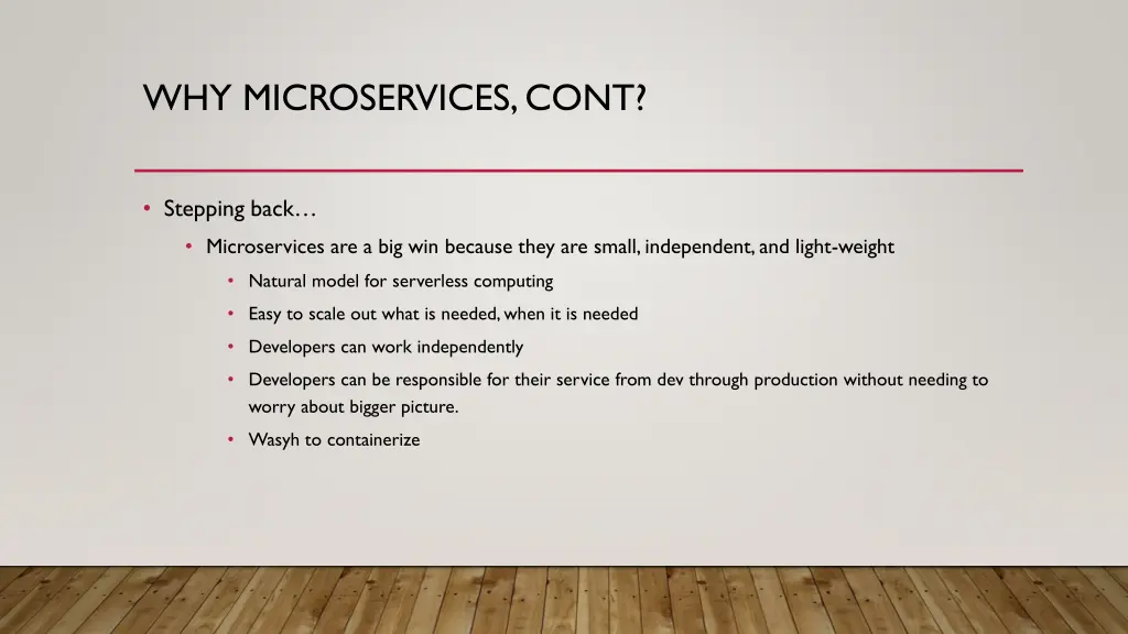 why microservices cont