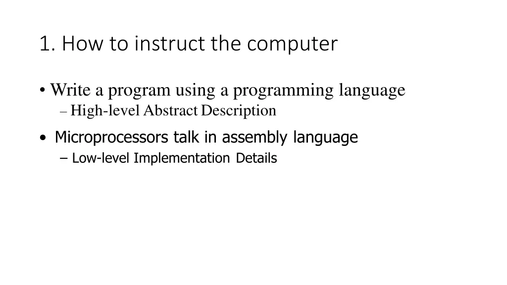 1 how to instruct the computer