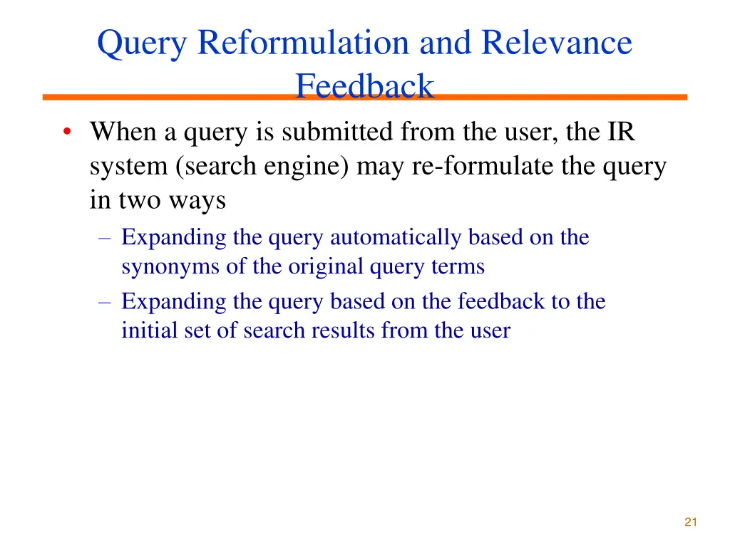 query reformulation and relevance feedback when