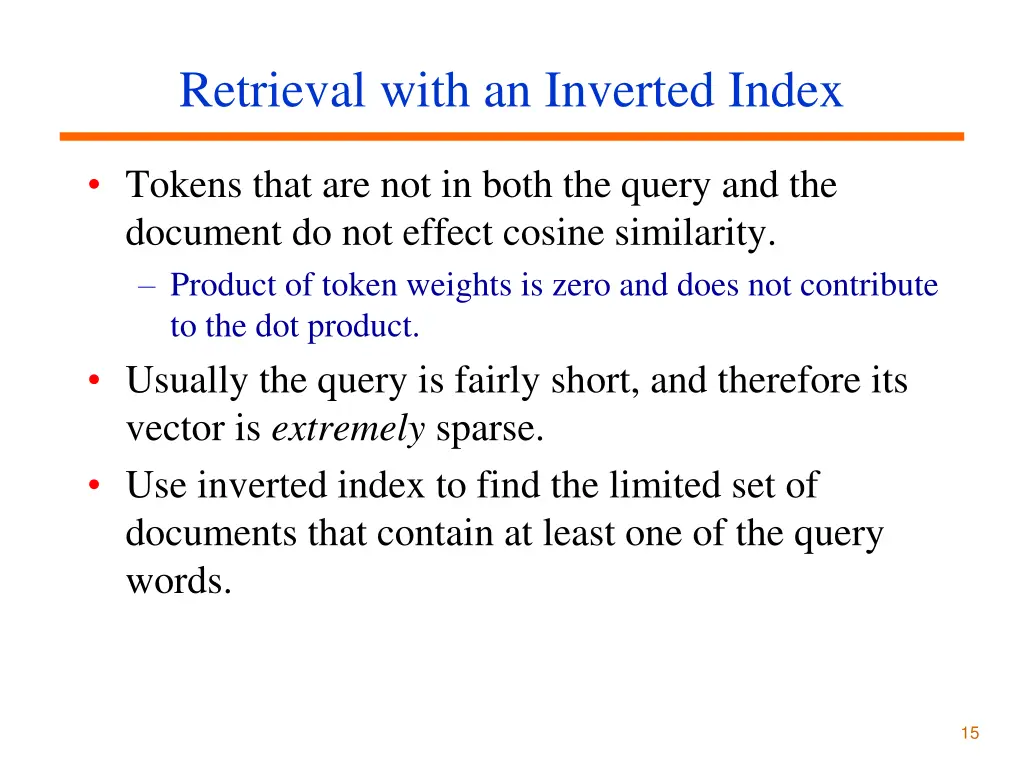 retrieval with an inverted index