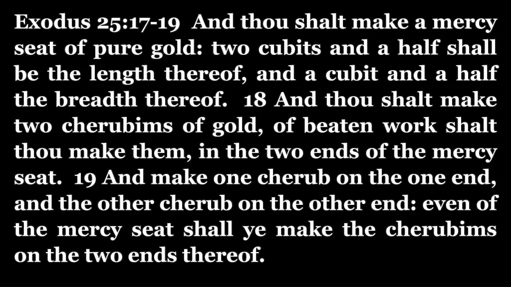 exodus 25 17 19 and thou shalt make a mercy seat