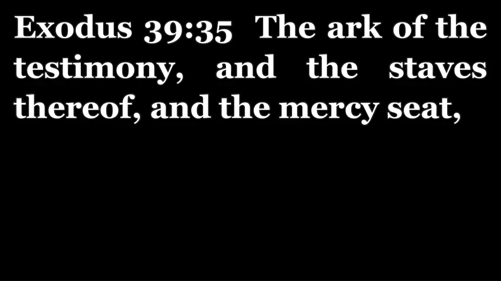exodus 39 35 the ark of the testimony