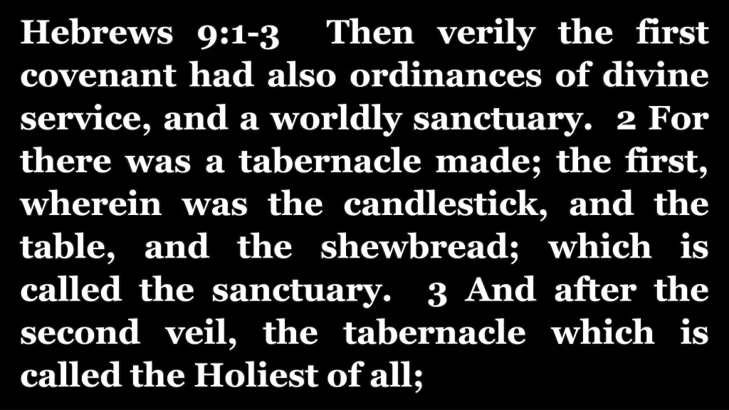 hebrews 9 1 3 then verily the first covenant