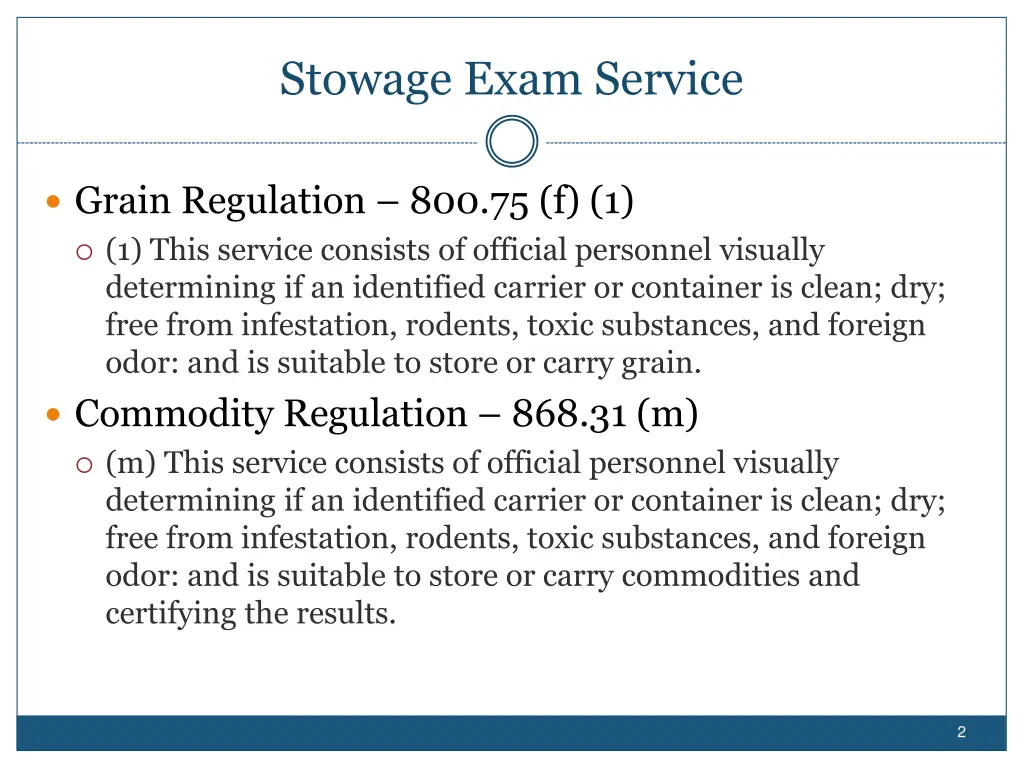 stowage exam service