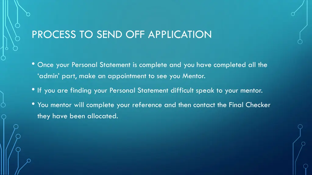 process to send off application