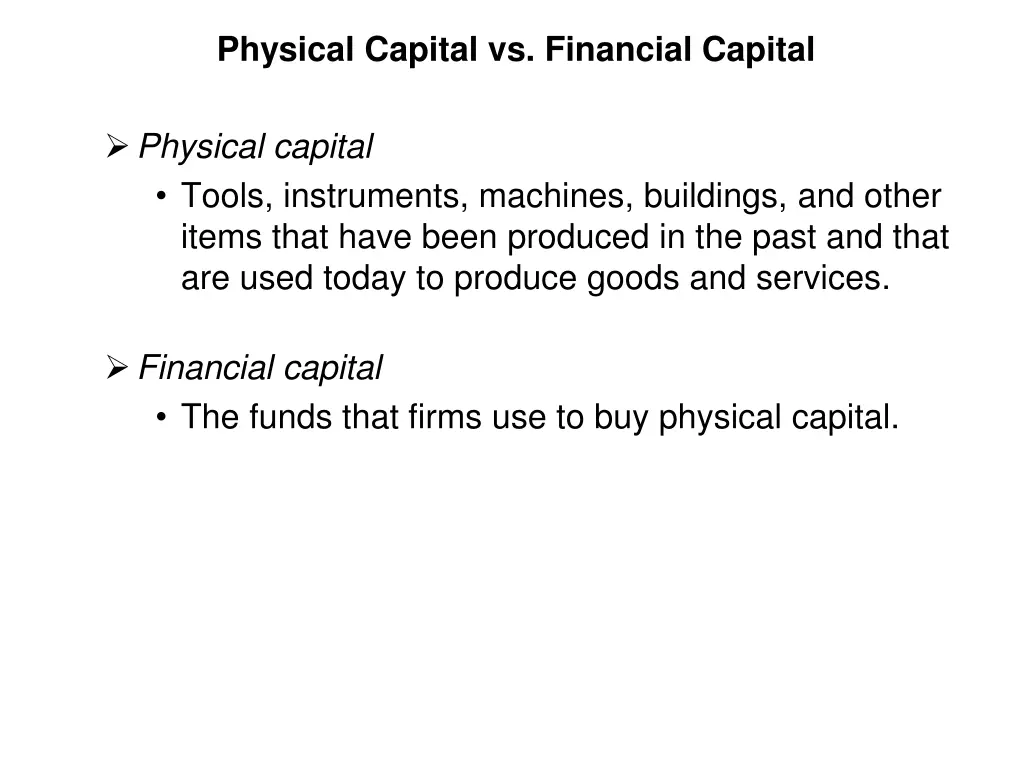 physical capital vs financial capital