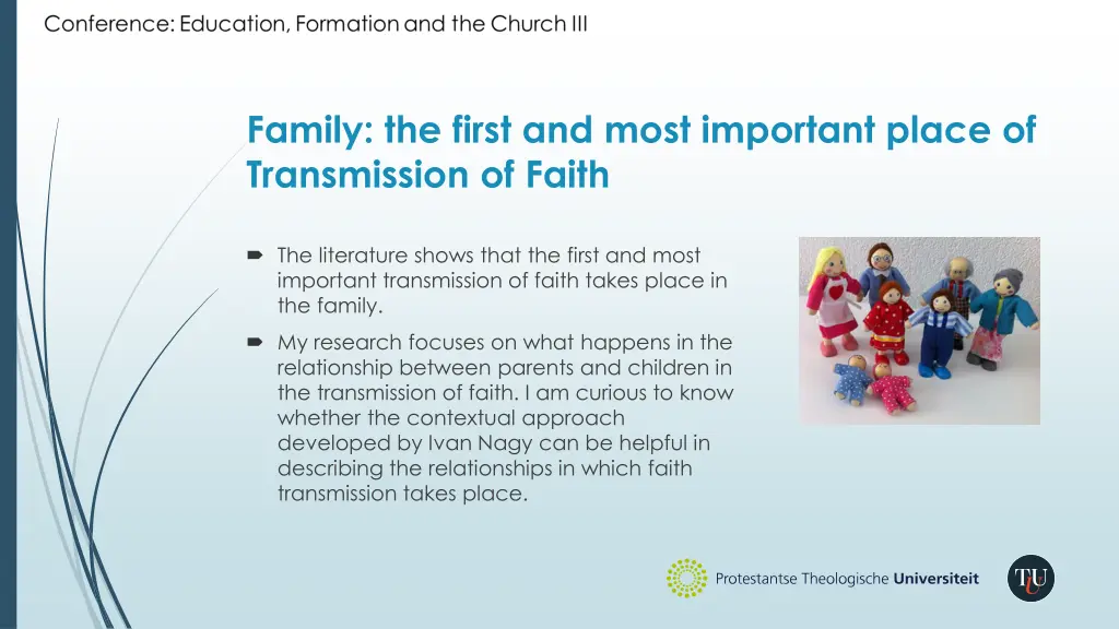 family the first and most important place