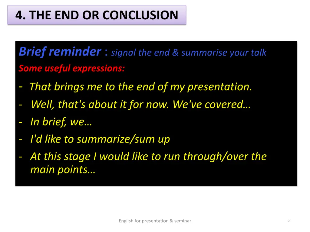 4 the end or conclusion 1
