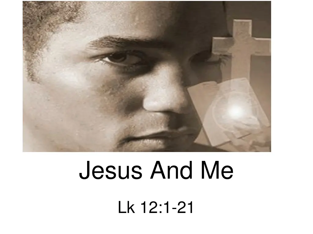 jesus and me 14