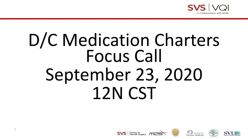 d c medication charters focus call september