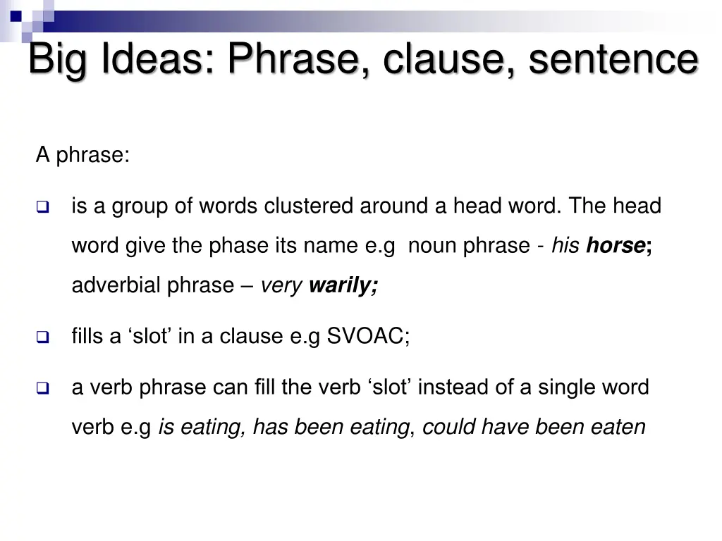 big ideas phrase clause sentence 2