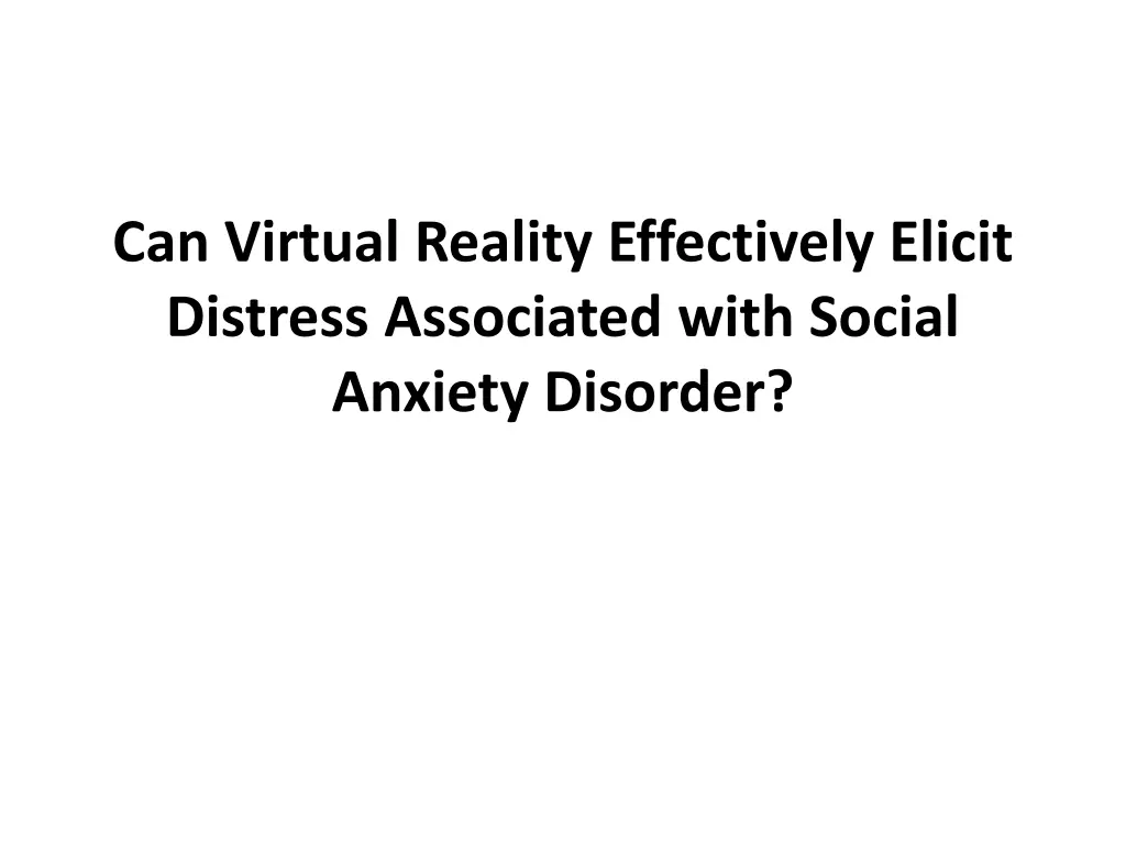 can virtual reality effectively elicit distress