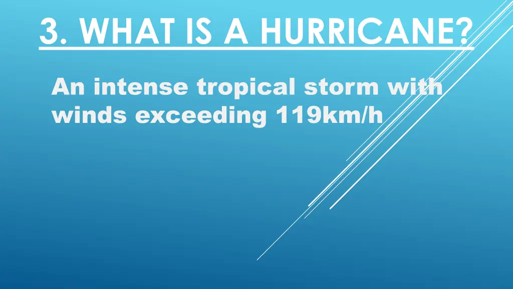 3 what is a hurricane