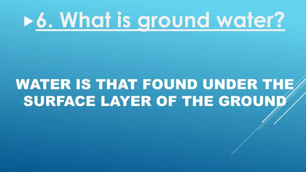 6 what is ground water