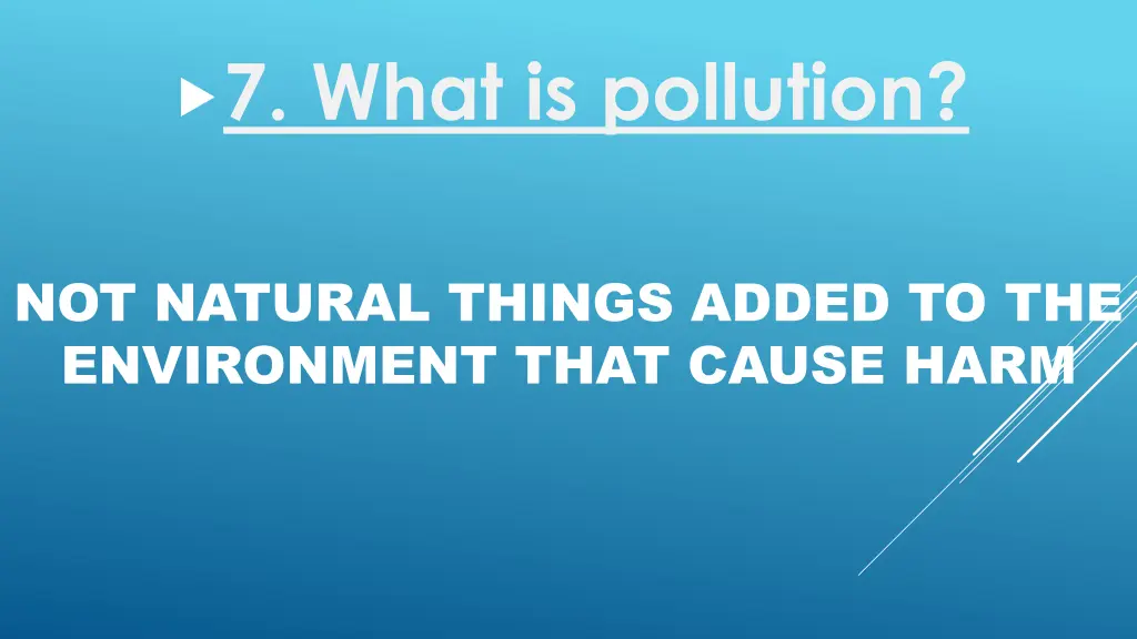 7 what is pollution
