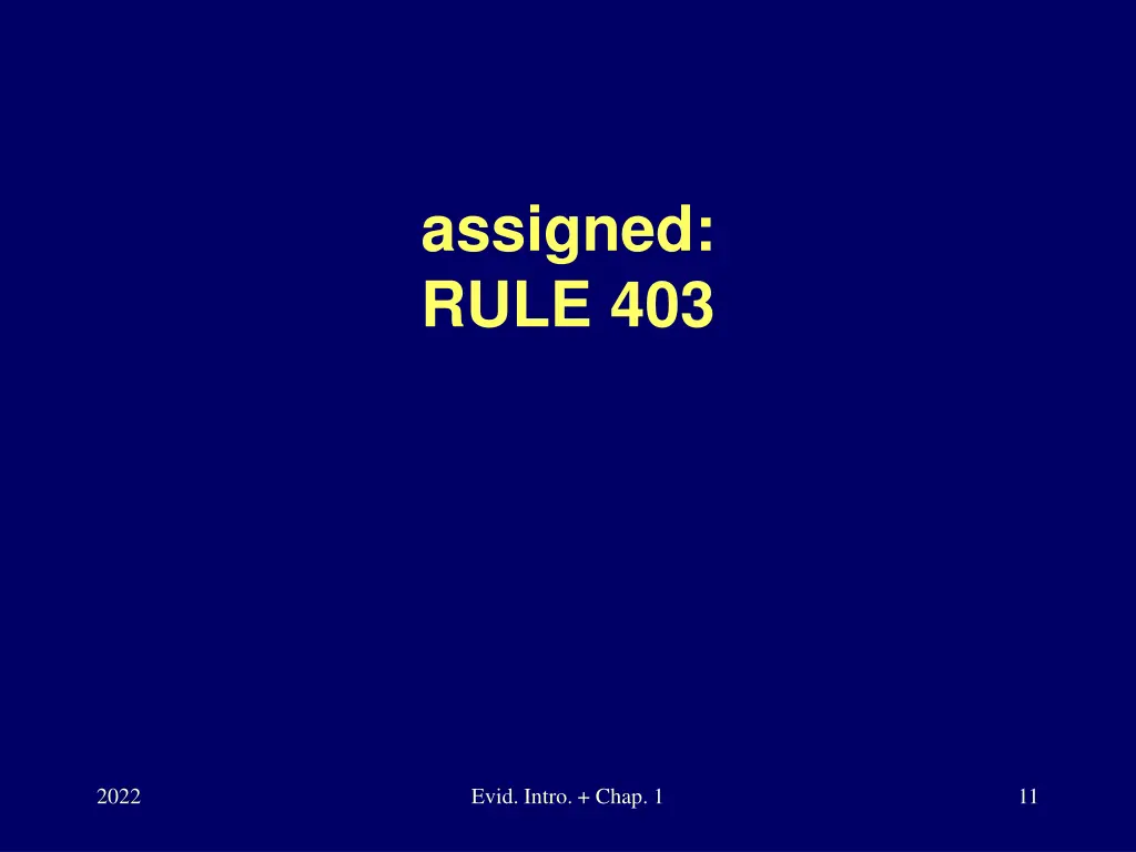 assigned rule 403
