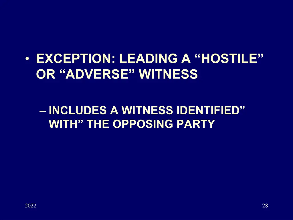 exception leading a hostile or adverse witness