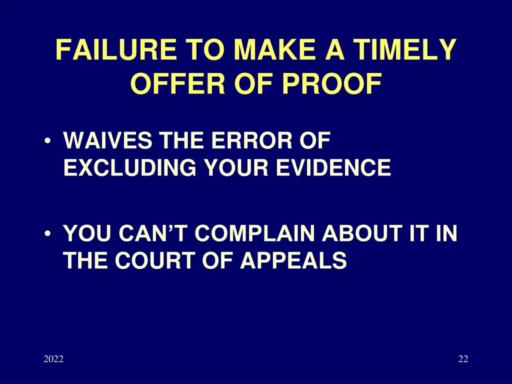 failure to make a timely offer of proof