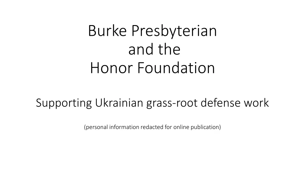burke presbyterian and the honor foundation