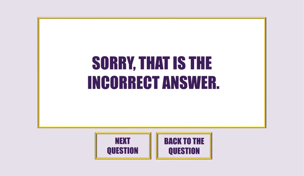sorry that is the incorrect answer