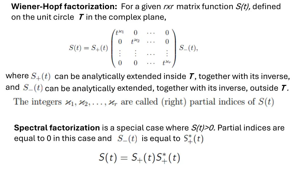 wiener hopf factorization for a given rxr matrix