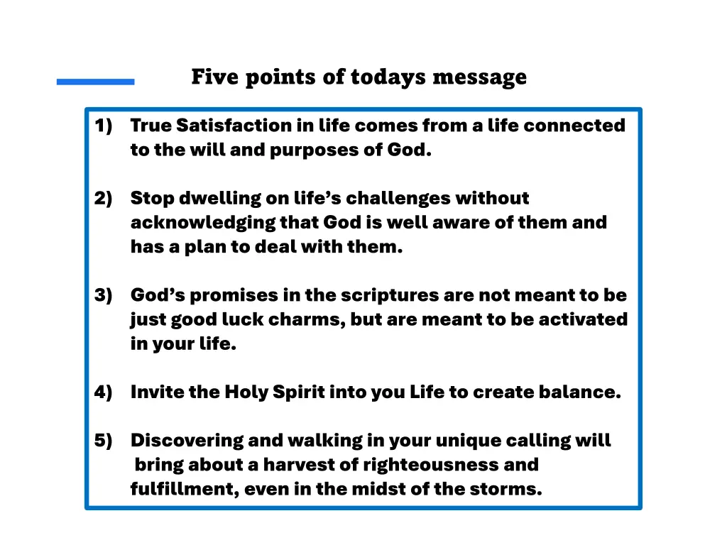 five points of todays message