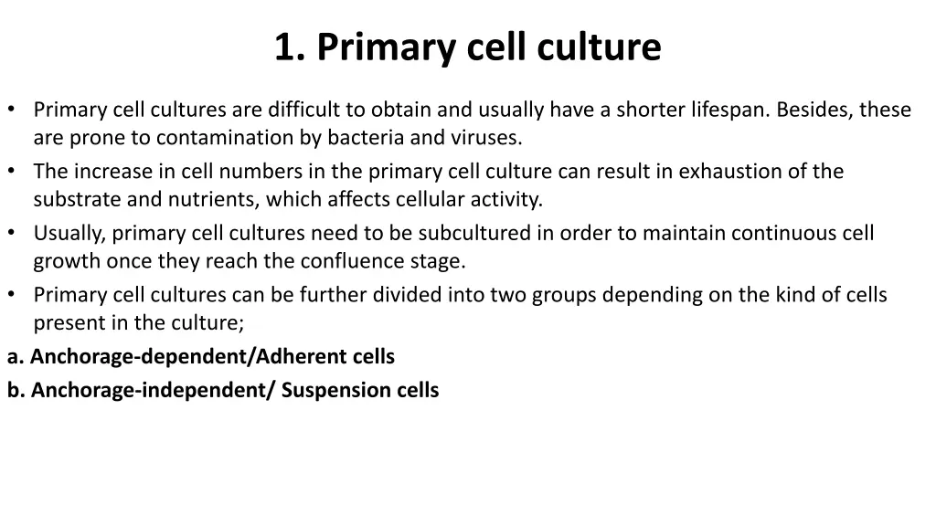 1 primary cell culture 1
