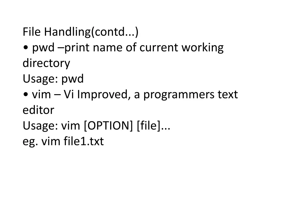 file handling contd pwd print name of current