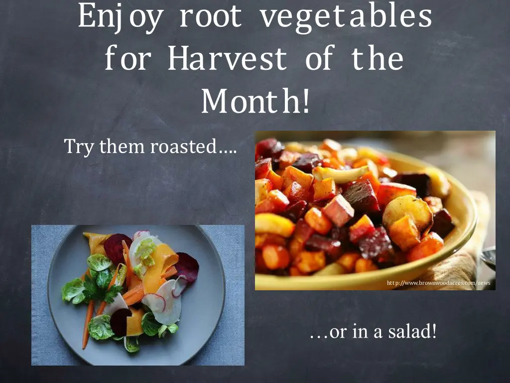 enjoy root vegetables for harvest of the month