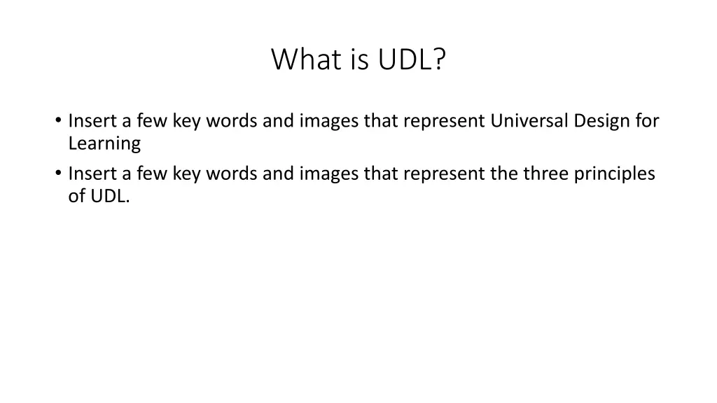 what is udl