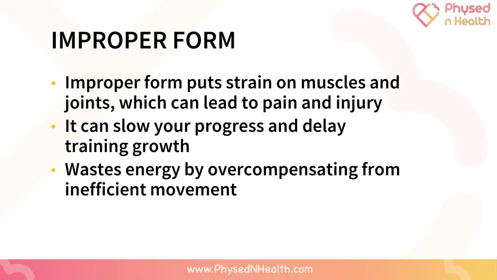 improper form