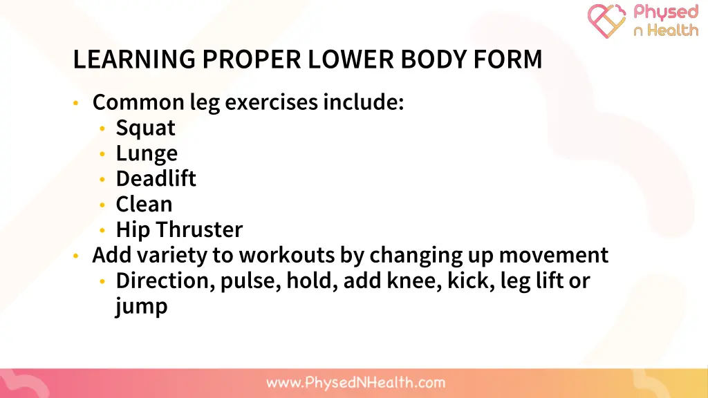 learning proper lower body form