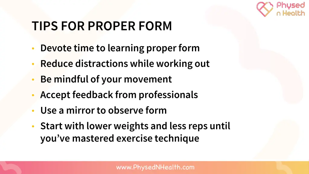 tips for proper form