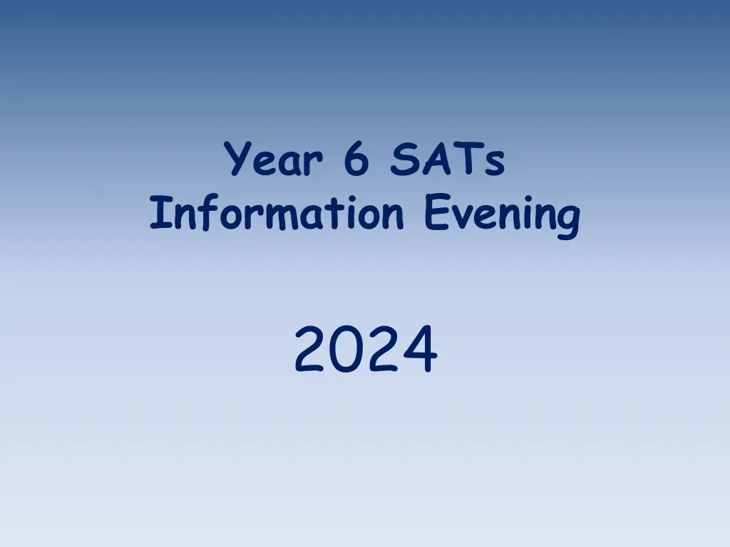 year 6 sats information evening