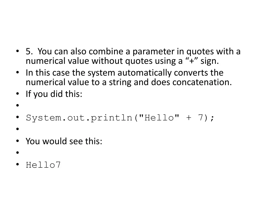 5 you can also combine a parameter in quotes with
