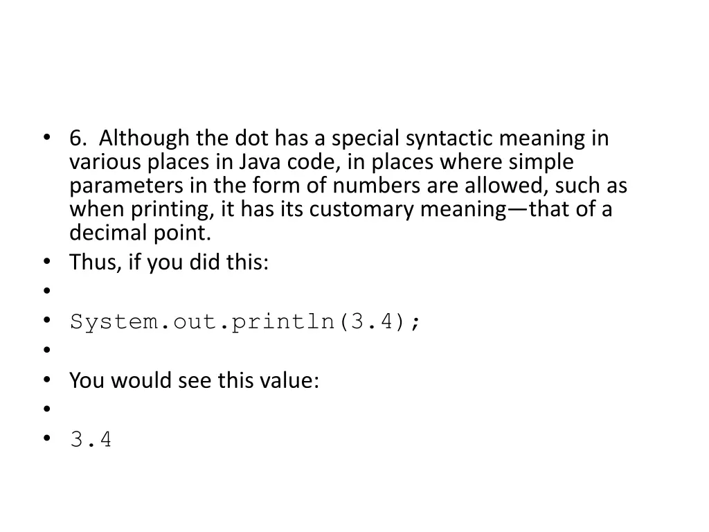 6 although the dot has a special syntactic