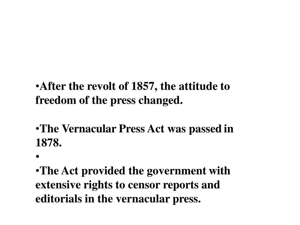 after the revolt of 1857 the attitude to freedom