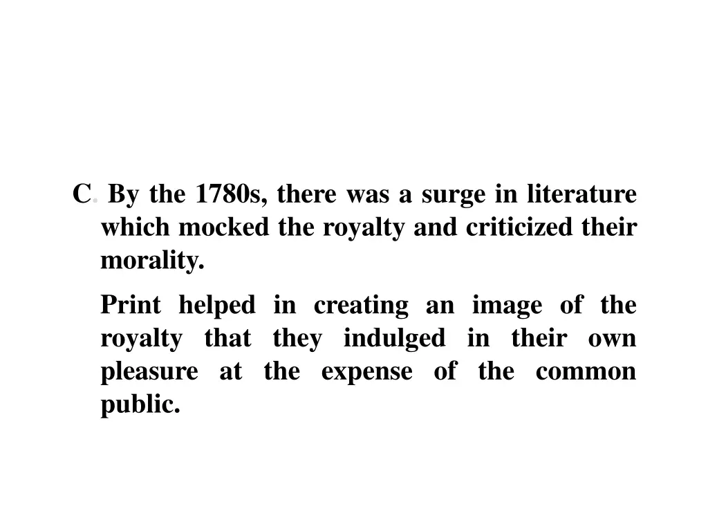 c by the 1780s there was a surge in literature