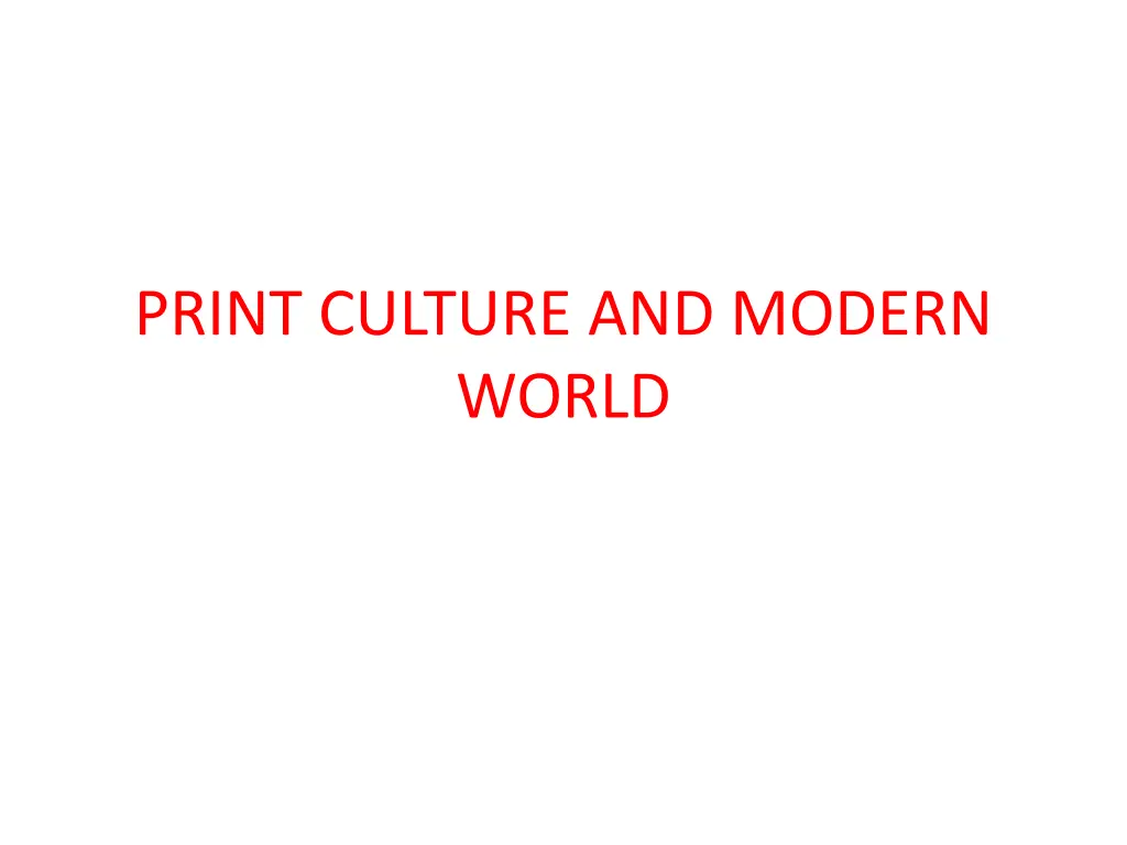print culture and modern world