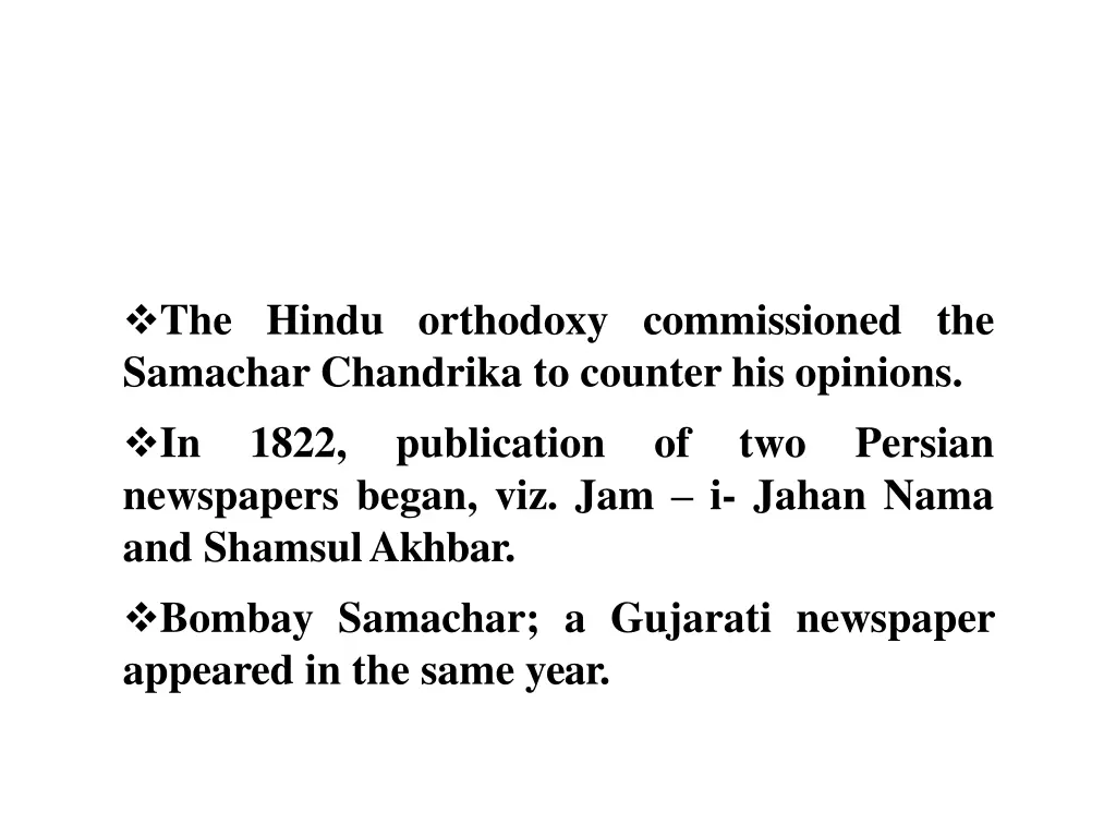 the hindu orthodoxy commissioned the samachar