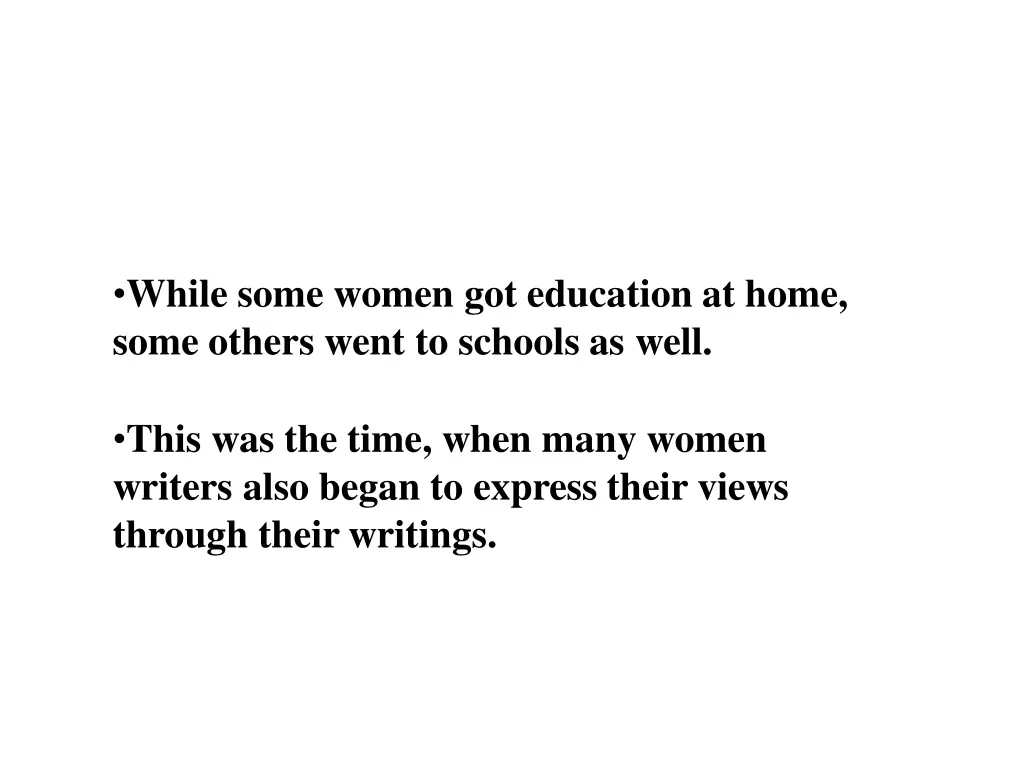 while some women got education at home some