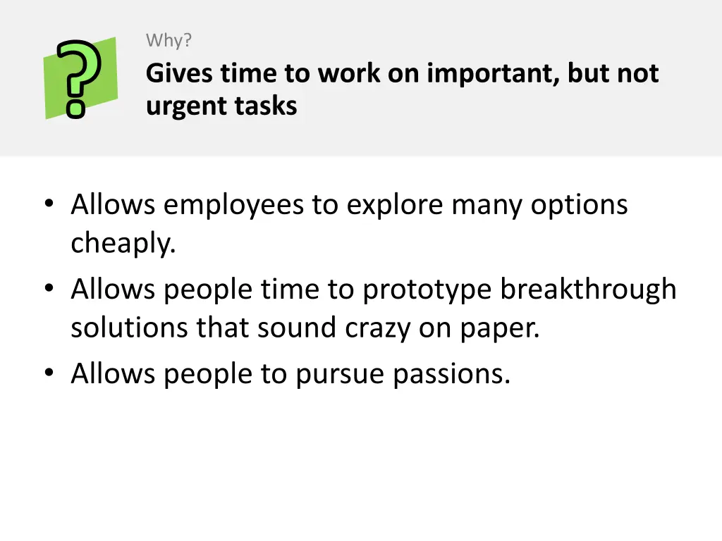 why gives time to work on important