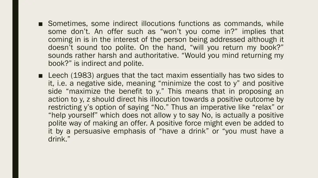 sometimes some indirect illocutions functions