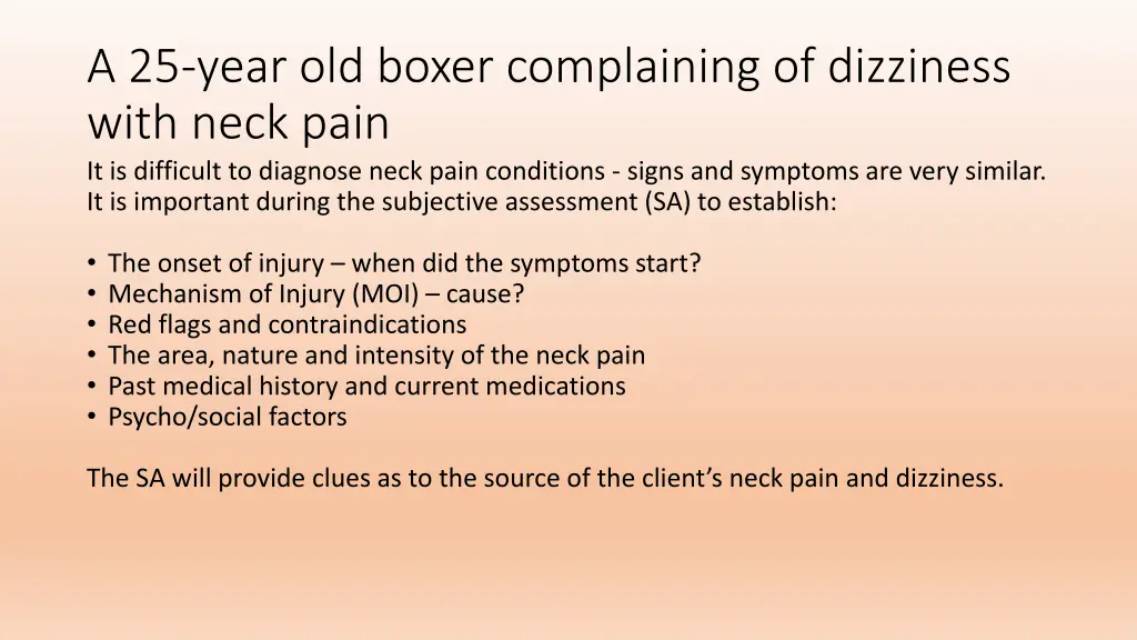 a 25 year old boxer complaining of dizziness with
